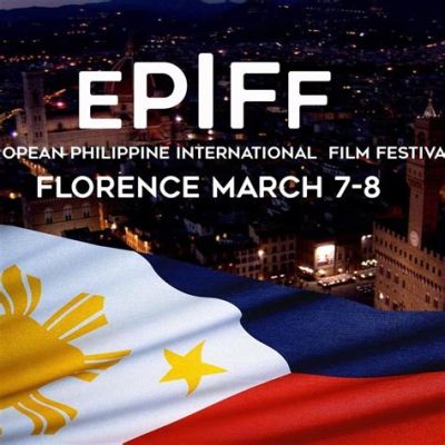 El Festival Internacional de Cine de Filipinas 2018: Un Vistazo a la Innovación Cinematográfica Filipina